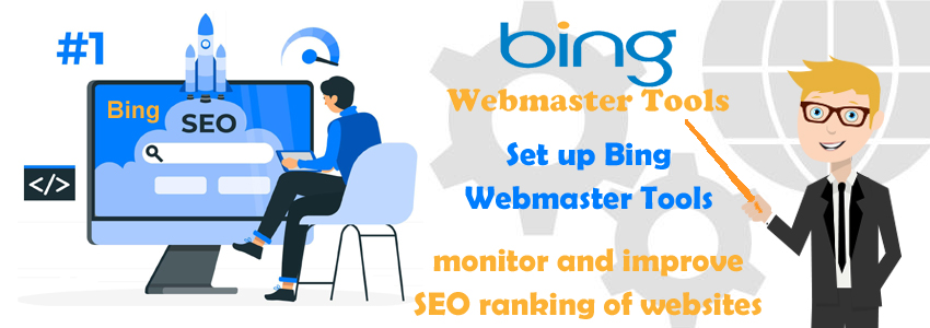 Set up Bing Webmaster Tools to monitor and improve SEO ranking of websites